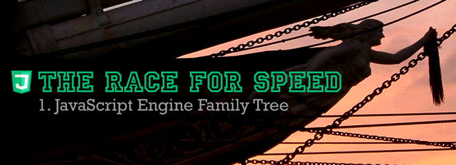 The Javascript Engine Family Tree